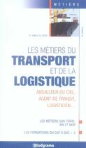 Couverture du livre « Les métiers du transport et de la logistique (4e édition) » de Ginies R. aux éditions Studyrama