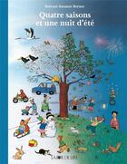 Couverture du livre « Quatre saisons et une nuit d'été » de Rotraut Susanne Berner aux éditions La Joie De Lire