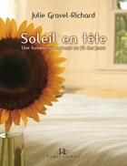 Couverture du livre « Soleil en tête » de Julie Gravel-Richard aux éditions Hamac