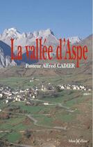 Couverture du livre « Vallee d'aspe » de Cadier P A. aux éditions Monhelios