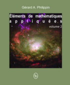 Couverture du livre « Éléments de mathématiques appliquées t.2 » de Gerard A Philippin aux éditions Loze-dion Editeur