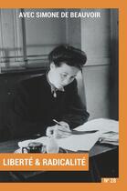 Couverture du livre « Avec Simone de Beauvoir t.2 : liberté & radicalité » de Adler/Borde/Bras aux éditions Cahiers Sens Public