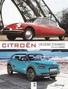 Couverture du livre « Citroën ; un génie d'avance (édition 2016) » de Dominique Pagneux aux éditions Etai