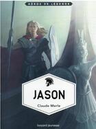 Couverture du livre « Jason » de Claude Merle aux éditions Bayard Jeunesse