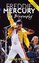 Couverture du livre « Freddie Mercury » de Jackson Laura aux éditions Little Brown Book Group Digital