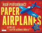 Couverture du livre « High-performance paper airplanes kit » de  aux éditions Tuttle