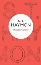 Couverture du livre « Ritual Murder » de Haymon S T aux éditions Macmillan Bello Digital