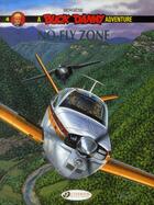 Couverture du livre « A Buck Danny adventure t.4 ; no-fly zone » de Francis Bergese aux éditions Cinebook