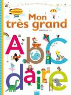 Couverture du livre « Mon très grand abcdaire » de Gwe aux éditions Deux Coqs D'or