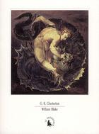 Couverture du livre « William Blake » de Gilbert Keith Chesterton aux éditions Gallimard