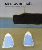 Couverture du livre « Nicolas de Staël ; lumières du Nord, lumières du Sud » de  aux éditions Gallimard