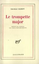 Couverture du livre « Le trompette major » de Thomas Hardy aux éditions Gallimard