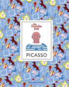 Couverture du livre « Les grandes vies ; Picasso » de Beatrice Fontanel et Marie Mignot aux éditions Gallimard-jeunesse