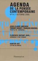 Couverture du livre « AGENDA DE LA PENSEE CONTEMPORAINE n.14 » de Francois Jullien aux éditions Flammarion