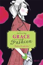 Couverture du livre « Grace and fashion t.2 ; Londres, la mode et toi ! » de Dorothee Jost et Anouk Journo-Durey aux éditions Fleurus