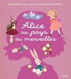 Couverture du livre « Alice au pays des merveilles » de Lewis Carroll et Mathilde Ray et Marina Pessarrodona aux éditions Fleurus