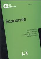 Couverture du livre « Économie (6e édition) » de Braquet+Dolce+Dollo aux éditions Sirey