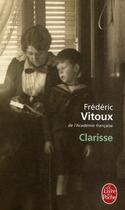 Couverture du livre « Clarisse » de Vitoux-F aux éditions Le Livre De Poche