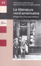 Couverture du livre « La litterature nord-americaine d'edgar poe a tennessee - anthologie » de  aux éditions J'ai Lu