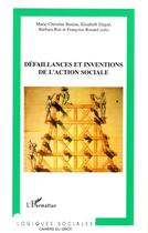 Couverture du livre « Defaillances et inventions de l'action sociale » de Dugue/Bureau/Rist aux éditions Editions L'harmattan