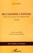 Couverture du livre « De l'angoisse à l'extase t.1 ; études sur les croyances et les sentiments (1926) » de Pierre Janet aux éditions Editions L'harmattan