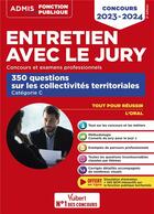 Couverture du livre « Entretien avec le jury : 340 questions sur les collectivités territoriales ; catégorie C » de Fabienne Geninasca aux éditions Vuibert