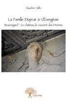 Couverture du livre « La famille Duprat & l'Evergésie » de Jacques Vallin aux éditions Edilivre