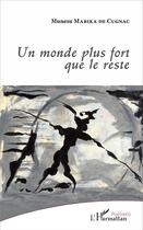 Couverture du livre « Un monde plus fort que le reste » de Muneso Mabika De Cugnac aux éditions L'harmattan