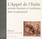Couverture du livre « L'appel de l'italie ; artistes français et nordiques dans la péninsule » de  aux éditions Gourcuff Gradenigo
