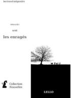 Couverture du livre « Minuscules sont les enragés » de Bertrand Mogendre aux éditions La Librairie.org