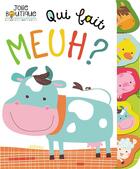 Couverture du livre « Qui fait meuh ? (coll. jolie boutique) » de Veronique Petit aux éditions 1 2 3 Soleil