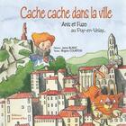 Couverture du livre « Cache cache dans la ville » de Brigitte Courtois aux éditions Jeanne D'arc