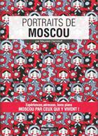Couverture du livre « Portraits de Moscou » de Maureen Demidoff aux éditions Hikari Editions