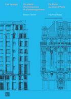 Couverture du livre « Les Lesage ; Paris-banlieues ; un siècle d'architecture » de Simon Texier aux éditions La Decouverte