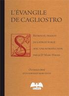 Couverture du livre « L'évangile de Cagliostro » de Marc Haven aux éditions De Varly