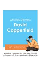 Couverture du livre « Réussir son Bac de français 2024 : Analyse de David Copperfield de Charles Dickens » de Charles Dickens aux éditions Bac De Francais