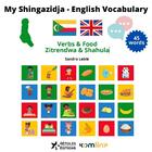 Couverture du livre « My shingazidja-english vocabulary : verbs & food, zitrendwa & shahula » de Sandra Leble aux éditions 4 Etoiles