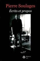 Couverture du livre « Écrits et propos » de Pierre Soulages aux éditions Hermann