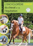 Couverture du livre « L'encyclopédie junior du cheval et de l'équitation » de Guillaume Henry aux éditions Vigot