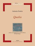 Couverture du livre « Qualia » de Antonia Soulez aux éditions Delatour