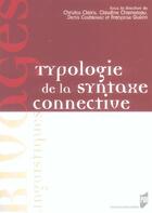 Couverture du livre « Typologie de la syntaxe connective » de Pur aux éditions Pu De Rennes