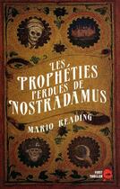 Couverture du livre « Les propheties perdues de nostradamus » de Mario Reading aux éditions First