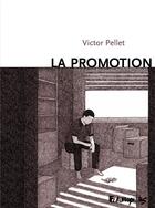 Couverture du livre « La promotion » de Victor Pellet aux éditions Futuropolis