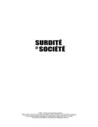 Couverture du livre « Surdité et société » de Anne-Marie Parisot et Daniel Daigle et Philippe Prinz aux éditions Pu De Quebec