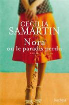 Couverture du livre « Nora ou le paradis perdu » de Cecilia Samartin aux éditions Archipel