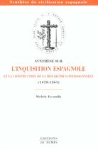 Couverture du livre « L'inquisition espagnole » de Escamilla Michele aux éditions Editions Du Temps