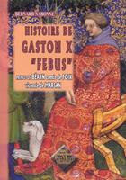 Couverture du livre « Histoire de Gaston X 