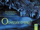 Couverture du livre « Odyssée d'eau » de Jacques Lavergne et Andre Hebrard et Graziella Dupuy aux éditions Creer