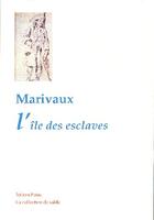 Couverture du livre « L'île des esclaves » de Pierre De Marivaux aux éditions Paleo
