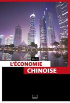 Couverture du livre « L'économie chinoise ; le rôle de la Chine dans l'économie mondiale » de Li Wu aux éditions Pages Ouvertes